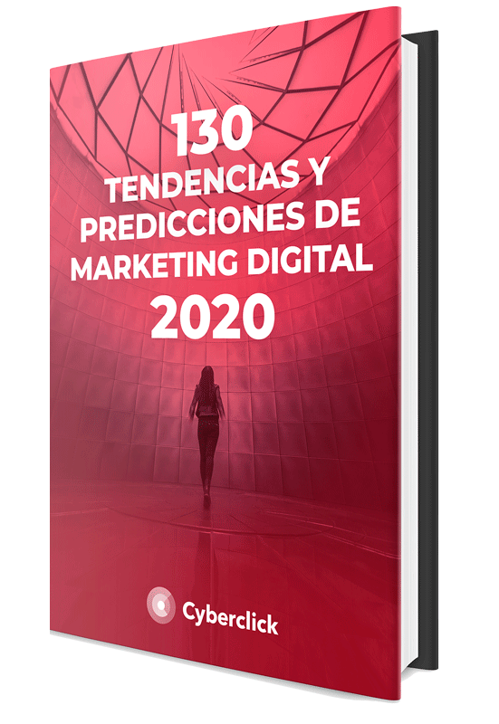 Ebook: 130 Tendencias y predicciones de Marketing Digital 2020